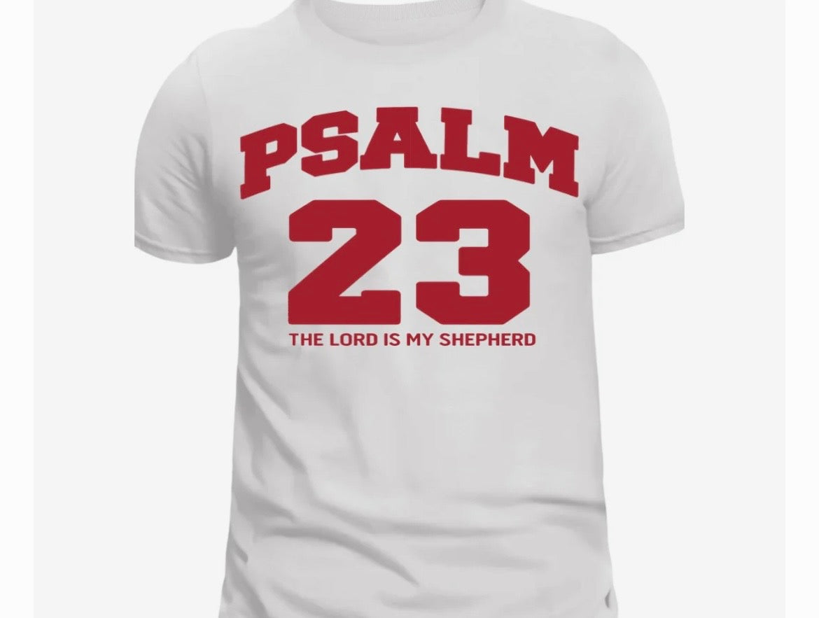 Psalm 23 - The Lord Is My Shepherd T-Shirt