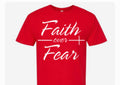 Faith Over Fear - Inspirational T-Shirt