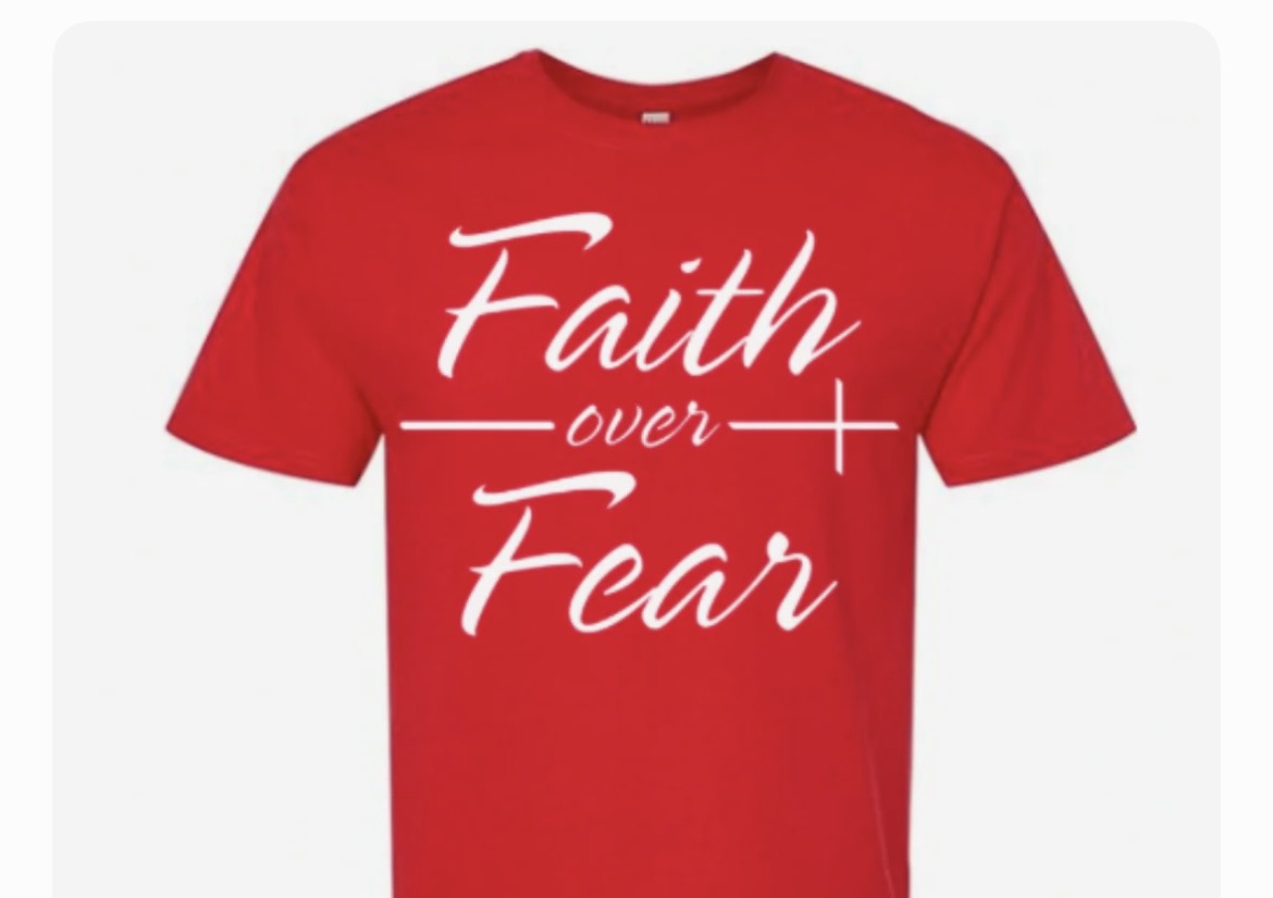 Faith Over Fear - Inspirational T-Shirt
